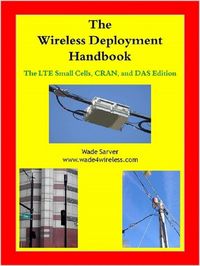 Produktbild: The Wireless Deployment Handbook for LTE, CRAN, and DAS