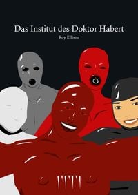 Produktbild: Das Institut des Doktor Habert