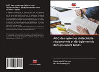 Produktbild: AGC des syst&egrave;mes d'&eacute;lectricit&eacute; r&eacute;glement&eacute;s et d&eacute;r&eacute;glement&eacute;s dans plusieurs zones