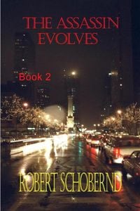 Produktbild: The Assassin Evolves (The Irrevocable Change Trilogy, #2)