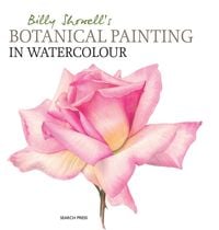 Produktbild: Billy Showell's Botanical Painting in Watercolour