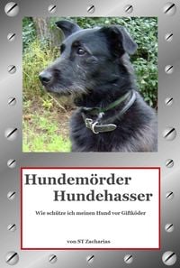 Produktbild: Hundem&ouml;rder Hundehasser