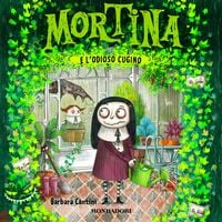 Produktbild: Mortina e l'odioso cugino