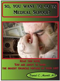 Produktbild: So, you want to go to Medical School?