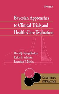 Produktbild: Bayesian Approaches to Clinical Trials and Health-Care Evaluation