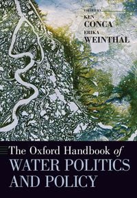 Produktbild: The Oxford Handbook of Water Politics and Policy