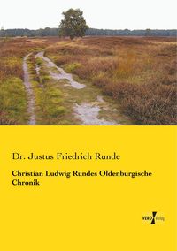 Produktbild: Christian Ludwig Rundes Oldenburgische Chronik