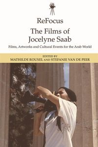 Produktbild: ReFocus: The Films of Jocelyne Saab