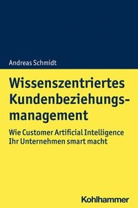 Produktbild: Wissenszentriertes Kundenbeziehungsmanagement