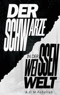 Produktbild: Der Schwarze in der weissen Welt