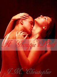 Produktbild: A Groupie's Lust