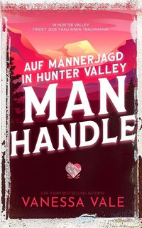 Produktbild: Auf M&auml;nnerjagd in Hunter Valley