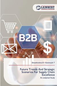 Produktbild: Future Trends And Strategic Scenarios For Supply Chain Excellence