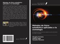 Produktbild: M&eacute;todos de f&iacute;sica estad&iacute;stica aplicados a la sismolog&iacute;a