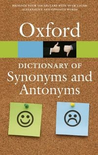Produktbild: The Oxford Dictionary of Synonyms and Antonyms