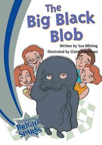 Produktbild: Bright Sparks: The Big Black Blob
