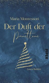 Produktbild: Maria Montessori - Der Duft von Panettone