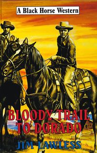 Produktbild: Bloody Trail to Dorado