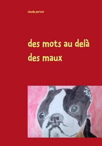 Produktbild: Des mots au del&agrave; des maux