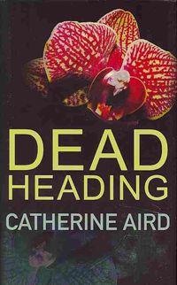 Produktbild: Catherine Aird: Dead Heading