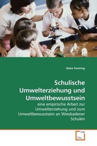 Produktbild: Pantring, H: Schulische Umwelterziehung und Umweltbewusstsei
