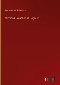 Produktbild: Sermons Preached at Brighton