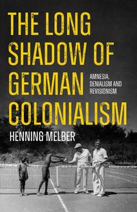 Produktbild: The Long Shadow of German Colonialism