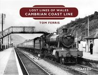 Produktbild: Lost Lines: Cambrian Coast Line