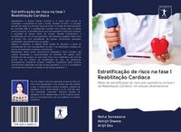 Produktbild: Estratifica&ccedil;&atilde;o de risco na fase 1 Reabilita&ccedil;&atilde;o Card&iacute;aca