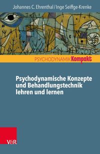 Bild vom Artikel Psychodynamische Konzepte und Behandlungstechnik lehren und lernen vom Autor Johannes C. Ehrenthal
