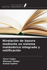 Produktbild: Nivelaci&oacute;n de basura mediante un sistema inal&aacute;mbrico integrado y notificaci&oacute;n