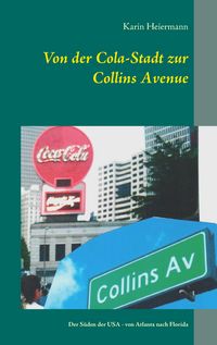 Produktbild: Von der Cola-Stadt zur Collins Avenue