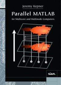 Produktbild: Parallel MATLAB for Multicore and Multinode Computers