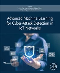 Produktbild: Advanced Machine Learning for Cyber-Attack Detection in IoT Networks