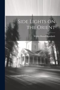 Produktbild: Side Lights on the Orient