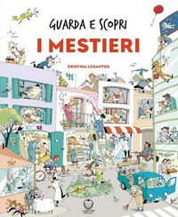 Produktbild: I mestieri. Guarda e scopri