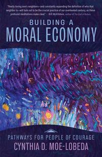 Produktbild: Building a Moral Economy