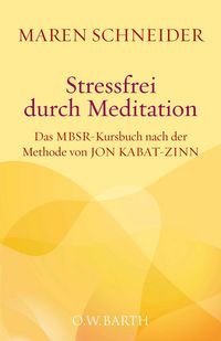 Produktbild: Stressfrei durch Meditation