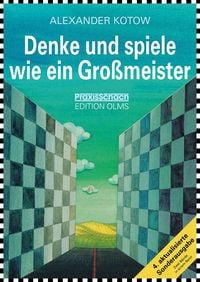 Produktbild: Denke und spiele wie ein Gro&szlig;meister