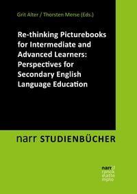 Produktbild: Re-thinking Picturebooks for Intermediate and Advanced Learners: Perspectives for Secondary English Language Education