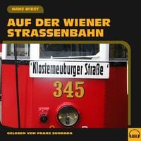 Produktbild: Auf der Wiener Stra&szlig;enbahn