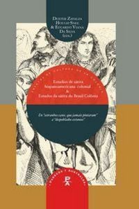 Produktbild: Estudios de la s&aacute;tira hispanoamericana colonial & Estudos da s&aacute;tira do Brasil-Colonia.