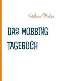Produktbild: Das Mobbing Tagebuch