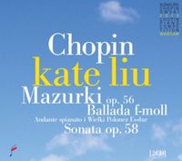 Produktbild: Mazurkas op.56/Ballade F Minor/Sonata op.58