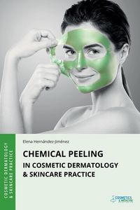 Produktbild: Chemical Peeling in Cosmetic Dermatology & Skincare Practice