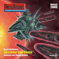 Produktbild: Perry Rhodan 2445: Gesch&ouml;pf des Chaos