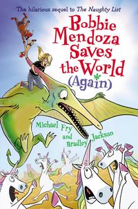 Produktbild: Bobbie Mendoza Saves the World (Again)