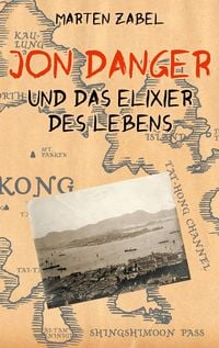 Produktbild: Jon Danger und das Elixier des Lebens