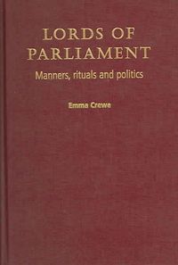 Produktbild: Lords of Parliament: Manners, Rituals and Politics