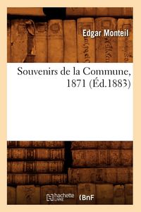 Produktbild: Souvenirs de la Commune, 1871 (&Eacute;d.1883)